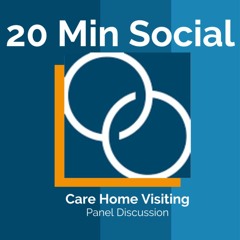 Care Home Visiting Panel Discussion - IHSCM Social Care Masterclass