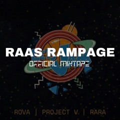 Raas Rampage 2022 Official Mixtape (ft. Project V & The Real RARA)