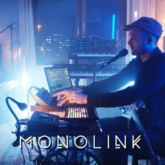 Monolink - Live from his Berlin Studio 2021