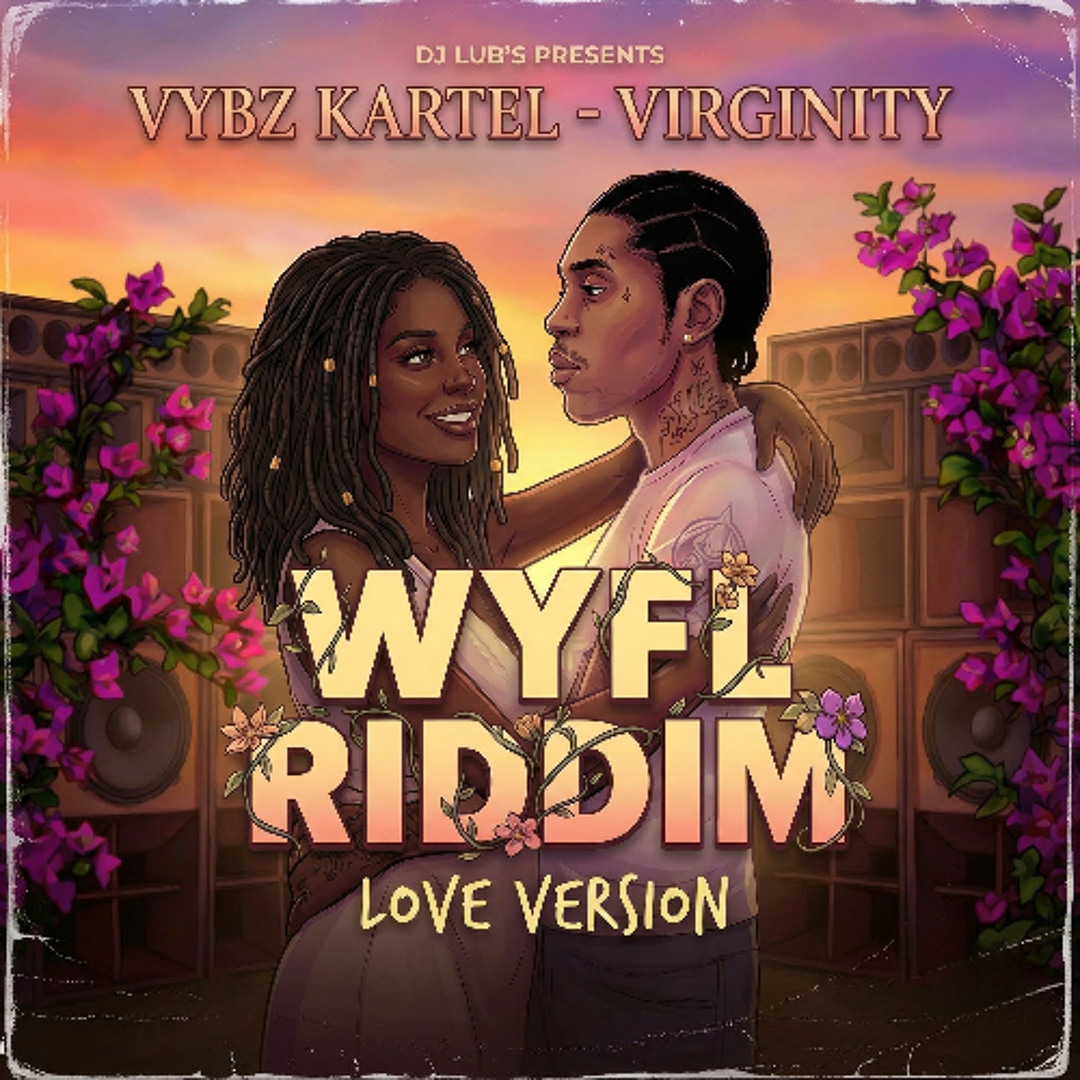 Stream Vybz Kartel - Virginity (WYFL LOVE Riddim) FREE DOWNLOAD by