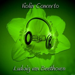 Violin Concerto in D major, Op. 61 - I Allegro ma non troppo - Ludwig van Beethoven (8D Binaural Remastered - Music Therapy)
