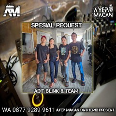 AYEP MACAN • FUNKOT PERMATA CINTA x UNDUR DIRI • [REQ ADIT BLINK & TEAM]