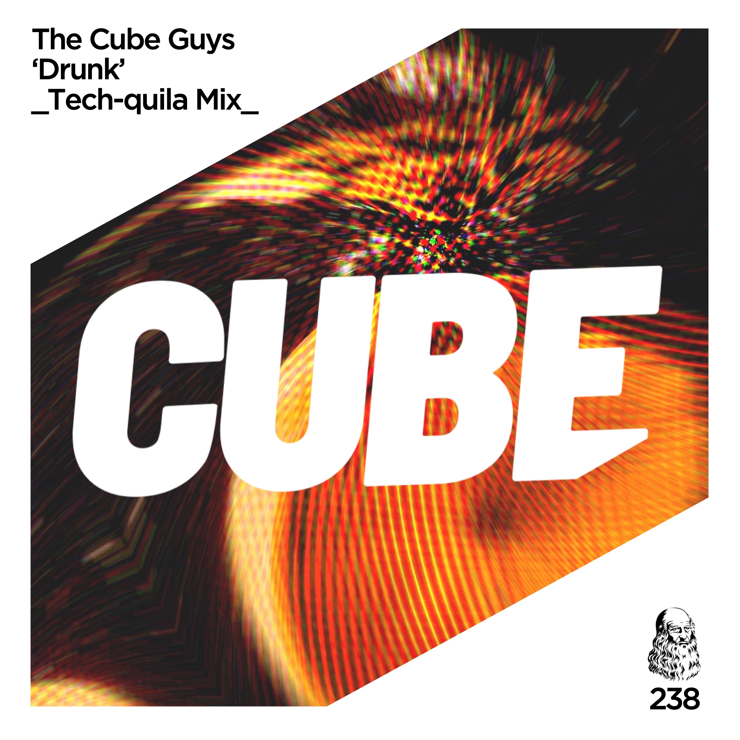 ダウンロード The Cube Guys 'Drunk' (Tech - Quila Radio Edit) - OUT NOW !