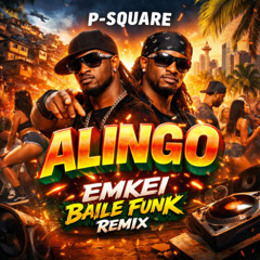 ALINGO - P-Square (EMKEI Baile Funk Remix) FILTERED DUE TO COPYRIGHT