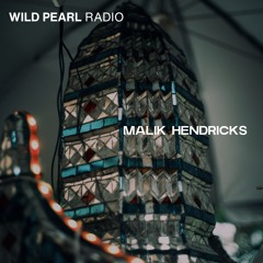 Wild Pearl Radio - Malik Hendricks 24.10.24