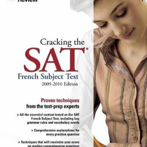 Read Cracking the SAT French Subject Test, 2009-2010 Edition (College Test