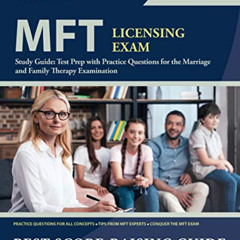 free EPUB 📤 MFT Licensing Exam Study Guide: Test Prep with Practice Questions for th