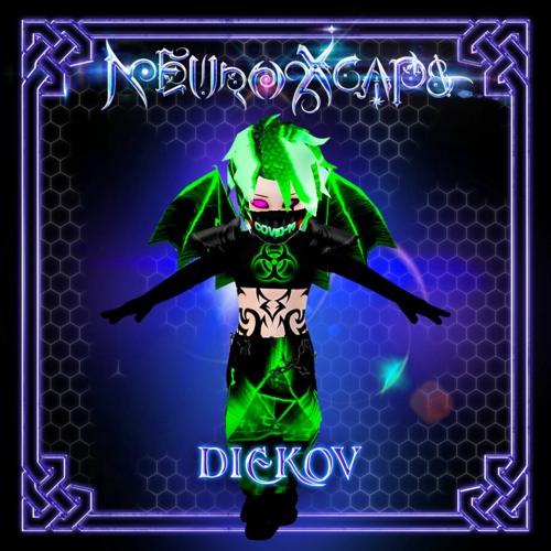 𝕹𝖚𝖊𝖗𝖔𝖃𝖈𝖆𝖕𝖊 - D̶I̶E̶K̶O̶V̶