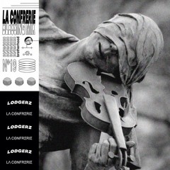 Lodgerz for La Confrerie | Blessing Mix