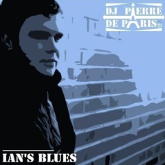 𝗜𝗔𝗡’𝗦 𝗕𝗟𝗨𝗘𝗦 (tribute to IAN POOLEY #1) : a Dark Deep House DJ mix by PIERRE DE PARIS