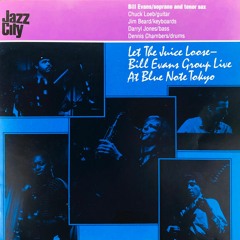 Let the juice loose- Live at the bluenote Tokyo 1989