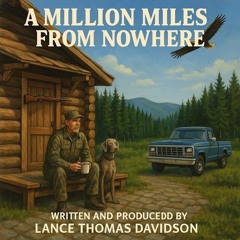 A Million Miles From Nowhere