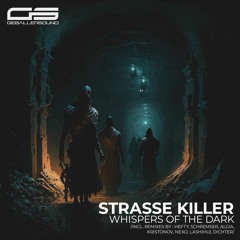 Strasse Killer - Whispers Of The Dark (Algia Remix) Preview