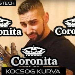 LAKATOS BRENDON  KÖCSÖG KURVA   CORONITA SERES STECH ORIGINAL MIX
