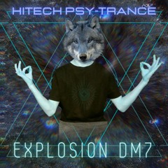 HITECH PSY-TRANCE 👽 | EXPLOSION DMT | 👽170BPM [LysergTEKK]