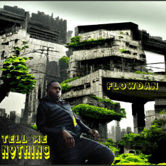 Flowdan - Tell Me Nothing R3COIL Dub R3MIX