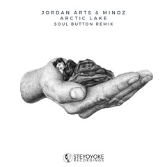 Jordan Arts & Minoz - Arctic Lake (Soul Button Remix)