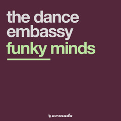 The Dance Embassy - Funky Minds (Original Mix)