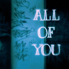 All Of You