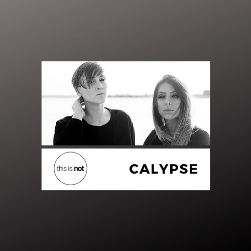 This is not podcast 005 - Calypse