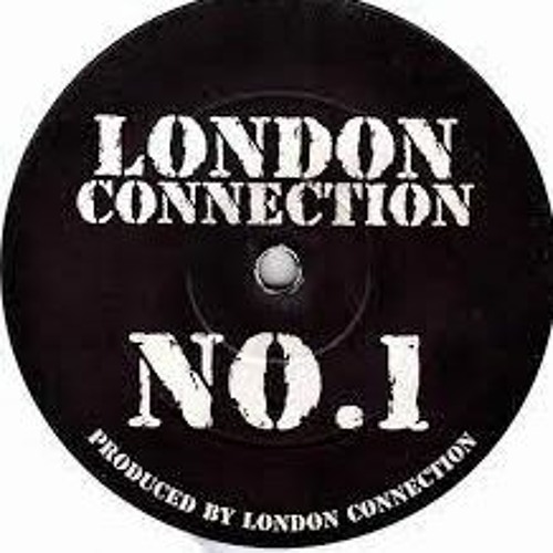 London Connection No.1 - No Reason
