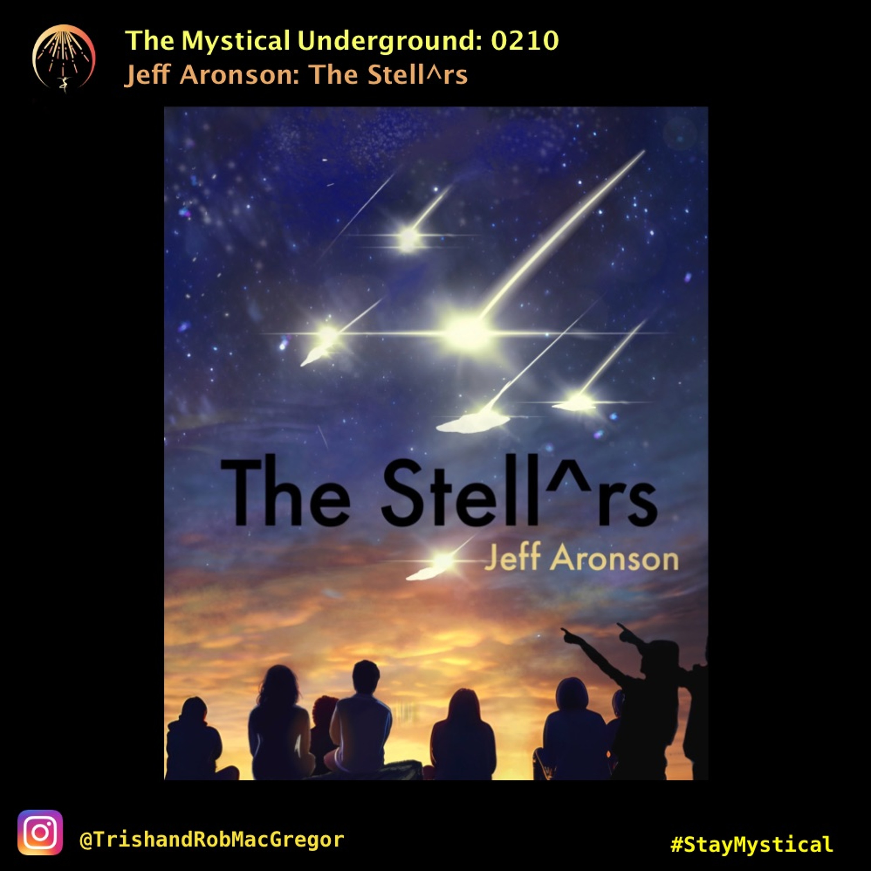 Trish and Rob MacGregor\'s The Mystical Underground
