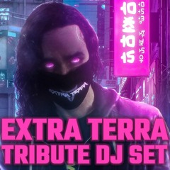 Extra Terra Tribute Mix