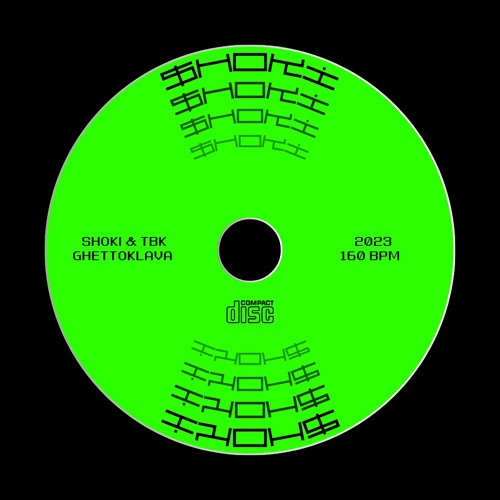 Shoki287 & Tiefbasskommando - $hoki (Ghettoklava Edit) remastered
