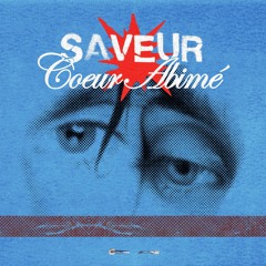 Saveur coeur abîmé