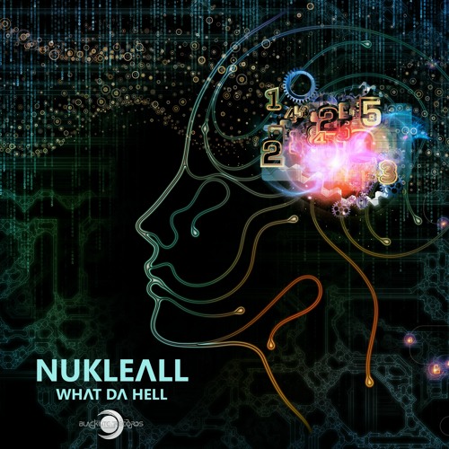 Nukleall - What Da Hell (Original Mix)[FREE DOWNLOAD]