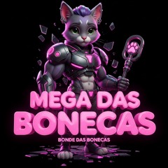 MEGA DAS BONECAS - HARDPASS FUNK MIXTAPE