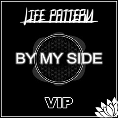 By my side VIP