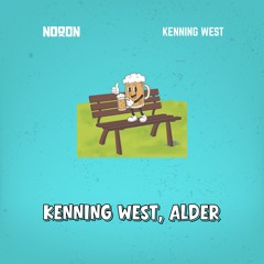 KENNING WEST, Alder [NoooN REMIX]