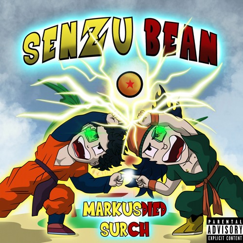 Senzu Bean (Prod. Surch)