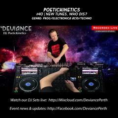 PoeticKinetics | #40 - New Tunes, Who Dis?