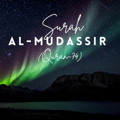 Surah Mudassir (Quran-74) .mp3