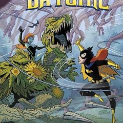 READ✔️DOWNLOAD!❤️ Batgirl and the Queen of Green (DC Super Hero Adventures)