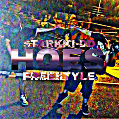 Starkki-dd - HOES (Freestyle) Prod. Scufficer x Nofuk