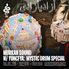 Murkan Sound w/ Yungfya: Mystic Drum Special - Aaja Channel 2 - 13 01 23