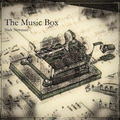 Nick Newman Presents - The Music Box #5
