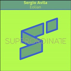 Sergio Avila - Platforms (Original Mix) By Superordinate
