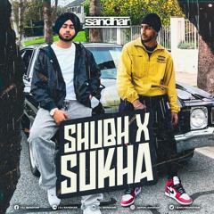Shubh x Sukha