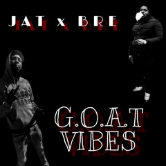 Goat vibes - Jat x Breon