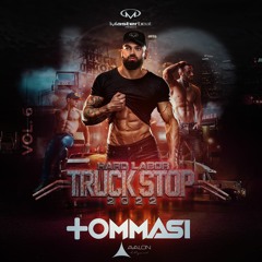 TOMMED STATION #6 - MASTERBEAT HARD LABOR TRUCK STOP
