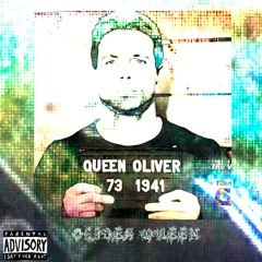 0liver QUEEN