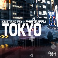 Cristiano Fry & Phat Suppli - Tokyo