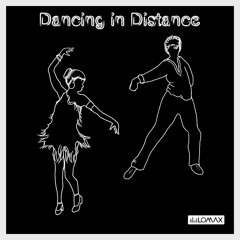 Dancing In Distance