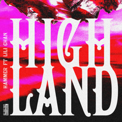 Highland (feat. Lili Chan) [SYREETA Remix]