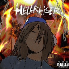Hell Raiser (prod. $iideFaell)
