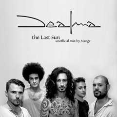 Dealma - The Last Sun (Unofficial mix by Mange)